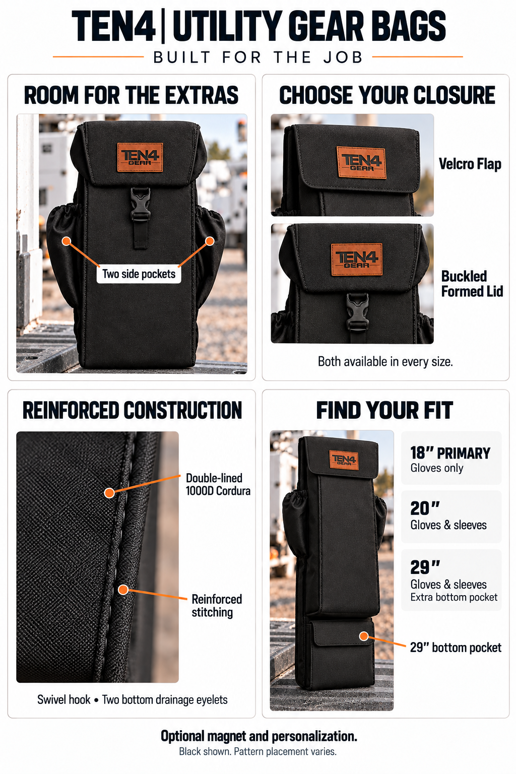 TEN4 Utility gear bag feature highlights: two side pockets, Velcro Flap or Buckled Formed Lid, double-lined 1000D Cordura, reinforced stitching, and 18 Primary, 20 and 29 inch fit guide.